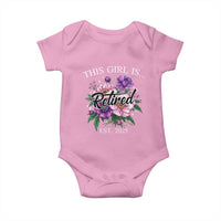 This Girl Is Retired Est 2025 Baby Onesie