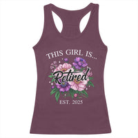 This Girl Is Retired Est 2025 Racerback Tank Top