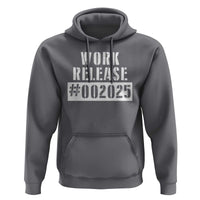 Funny Retirement 2025 Hoodie Work Release