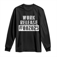 Funny Retirement 2025 Long Sleeve Shirt Work Release