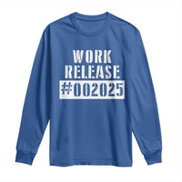 Funny Retirement 2025 Long Sleeve Shirt Work Release