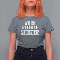 Funny Retirement 2025 T Shirt For Women Work Release