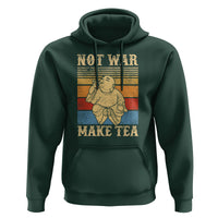 Funny Buddhism Hoodie Make Tea Not War Buddha - Wonder Print Shop
