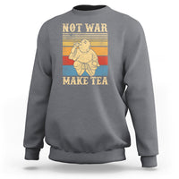 Funny Buddhism Sweatshirt Make Tea Not War Buddha - Wonder Print Shop
