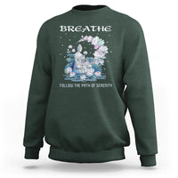 Buddhism Sweatshirt Breathe Follow The Path Of Serenity - Wonder Print Shop