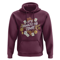 It's Mahjong Time Gambling Chinese Game Hoodie