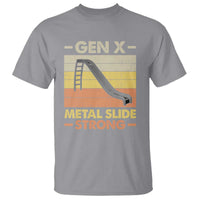Funny Gen X T Shirt Metal Slide Strong Retro - Wonder Print Shop