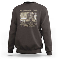 Veteran Voting For Harris Walz Sweatshirt I Am A Veteran Not A Sucker Or A Loser - Wonder Print Shop
