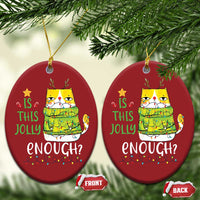 Funny Xmas Cat Christmas Ornament Is This Jolly Enough Reindeer Angry Cat - Wonder Print Shop