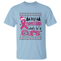 My Christmas Wish Is A Cure Breast Cancer T Shirt - Wonder Print Shop