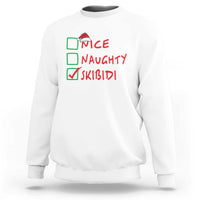 Funny Xmas Sweatshirt Nice Naughty Skibidi - Wonder Print Shop