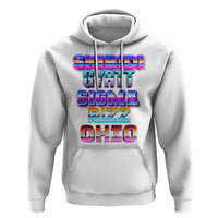 Skibidi Gyatt Sigma Rizz Ohio Hoodie