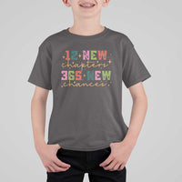 Happy New Year T Shirt For Kid 12 New Chapters 365 New Chances - Wonder Print Shop
