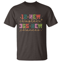 Happy New Year T Shirt 12 New Chapters 365 New Chances - Wonder Print Shop