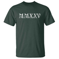 Happy New Year 2025 T Shirt MMXXV Roman Numerals - Wonder Print Shop