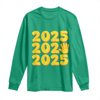 Funny Happy New Year 2025 Long Sleeve Shirt