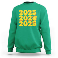 Funny Happy New Year 2025 Sweatshirt - Wonder Print Shop