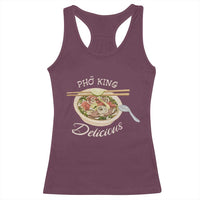 Vietnamese Food Lover Racerback Tank Top Pho King Delicious