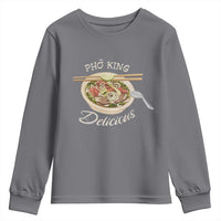 Vietnamese Food Lover Youth Sweatshirt Pho King Delicious