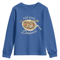 Vietnamese Food Lover Youth Sweatshirt Pho King Delicious