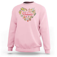 Vietnamese Food Lover Sweatshirt What To Eat In Vietnam Viet Nam - Wonder Print Shop