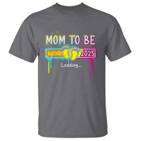 New Mom 2025 T Shirt Loading Mom To Be Est 2025 - Wonder Print Shop