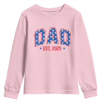 Dad Est 2025 Youth Sweatshirt Patriotic America Flag New Father