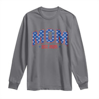 Mom Est 2025 Long Sleeve Shirt Patriotic America Flag New Mother