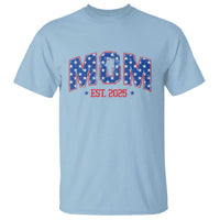 Mom Est 2025 T Shirt Patriotic America Flag New Mother - Wonder Print Shop