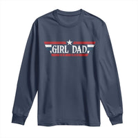 Girl Dad Est 2025 Long Sleeve Shirt New Dad Of Little Girl Daughter
