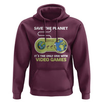 Earth Day Hoodie Save the Planet It's the Only One With Video Games Funny Gamer - Wonder Print Shop