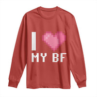 Funny Girlfriend Long Sleeve Shirt I Love My BF Boyfriend Valentines