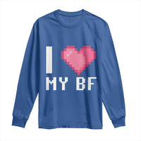 Funny Girlfriend Long Sleeve Shirt I Love My BF Boyfriend Valentines