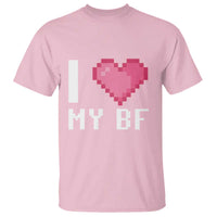 Funny Girlfriend T Shirt I Love My BF Boyfriend Valentines