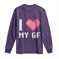 Funny Boyfriend Long Sleeve Shirt I Love My GF Girlfriend Valentines