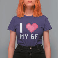 Funny Boyfriend T Shirt For Women I Love My GF Girlfriend Valentines