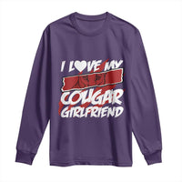 Funny Boyfriend Long Sleeve Shirt I Love My Cougar Girlfriend Valentines