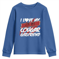 Funny Boyfriend Youth Sweatshirt I Love My Cougar Girlfriend Valentines