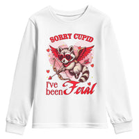 Funny Valentine's Day Youth Sweatshirt Sorry Cupid I've Been Feral Raccoon
