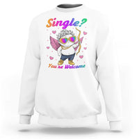 Funny Single You're Welcome Sweatshirt Rainbow LGBT Cupid