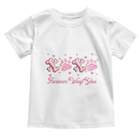 Valentine's Day Dog Lover Toddler T Shirt Furever Woof You Paw XO