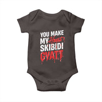 Funny Meme Valentine's Day Baby Onesie You Make My Heart Skibidi Gyatt
