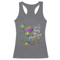 Ain't No Party Like Mardi Gras Racerback Tank Top Fat Tuesday Louisiana Drinking Team