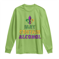 Funny Mardi Gras Party Long Sleeve Shirt May Contain Alcohol Drinking Team