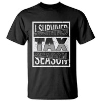 Funny Accountant T Shirt I Survived Tax Season - Wonder Print Shop