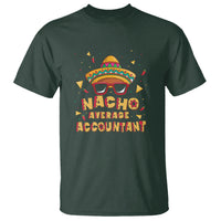 Funny Mexican Nacho Average Accountant T Shirt - Wonder Print Shop