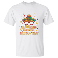 Funny Mexican Nacho Average Accountant T Shirt - Wonder Print Shop