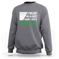 Funny Accountant Errors In Excel Sweatshirt - Wonder Print Shop