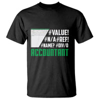 Funny Accountant Errors In Excel T Shirt - Wonder Print Shop