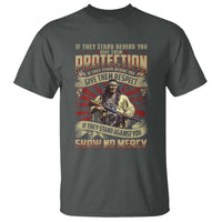 Native American Warrior T Shirt If They Stand Against You Show No Mercy
